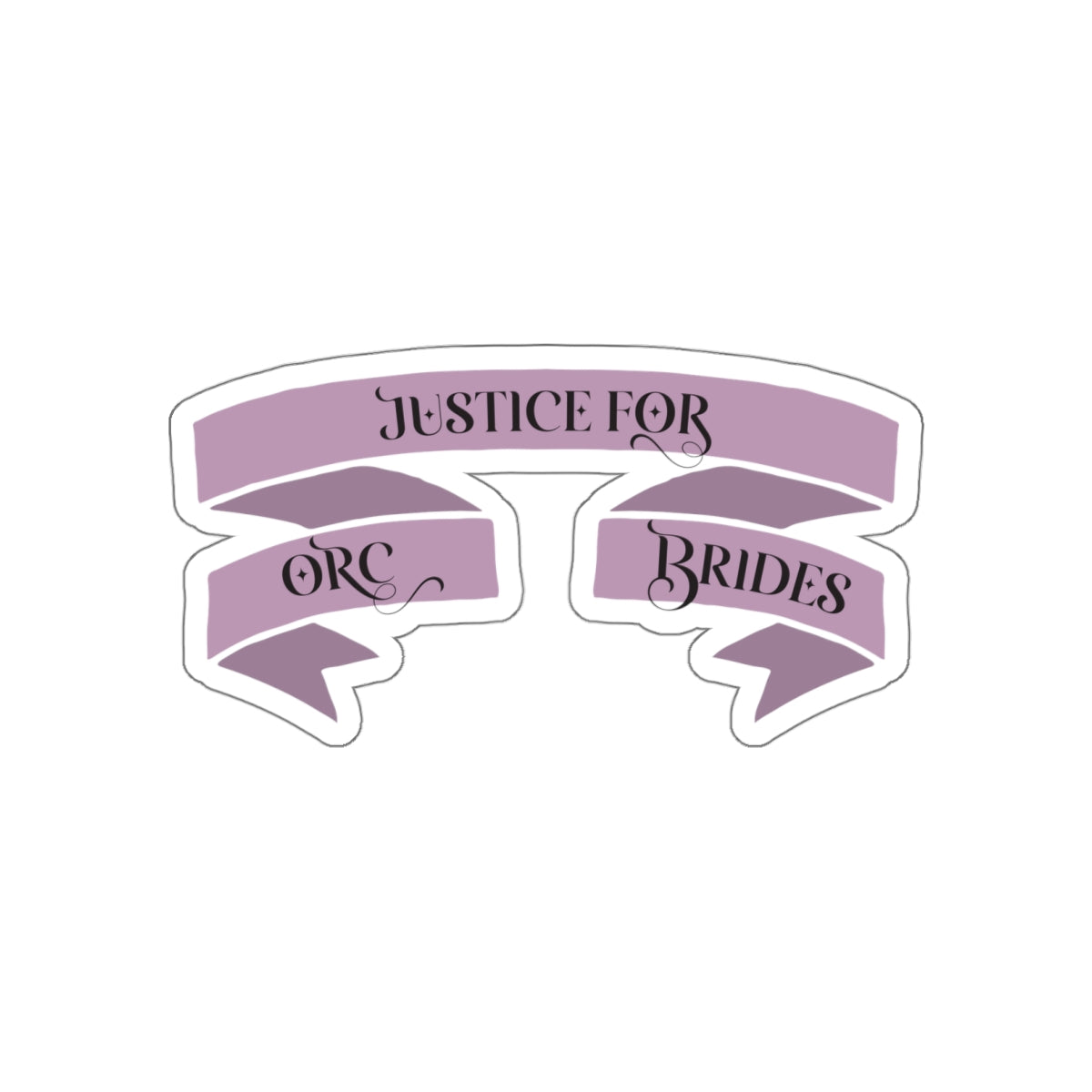 Justice for Orc Brides Banner Sticker