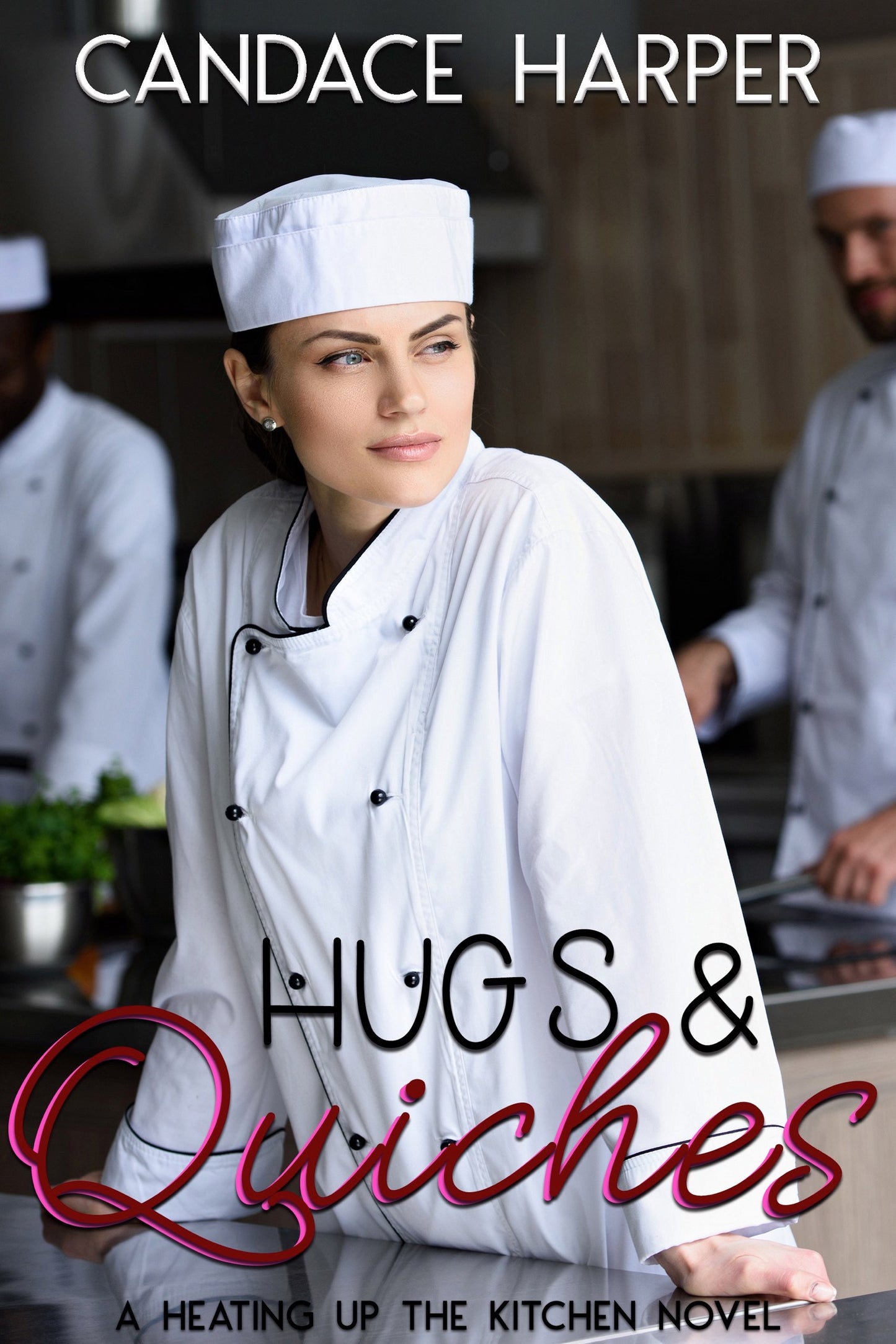 Hugs & Quiches EBOOK